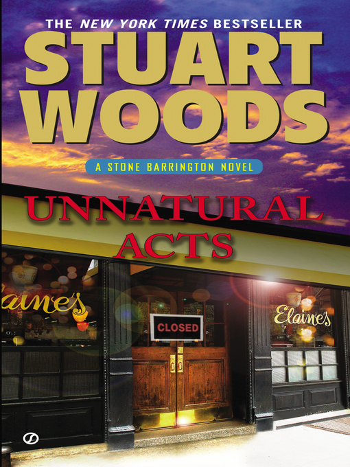 Title details for Unnatural Acts by Stuart Woods - Wait list